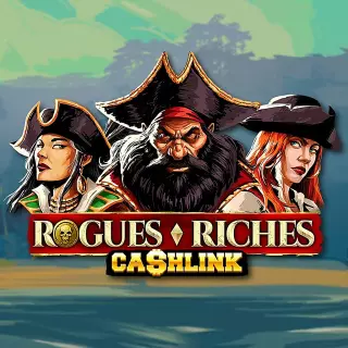 Try rogues n riches cashlink 2
